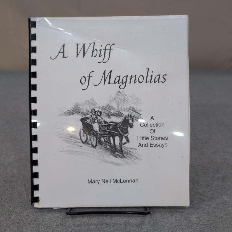 A Whiff of Magnolias Mary Nell McLennan Signed 1994 Stories and Essays Book image 1