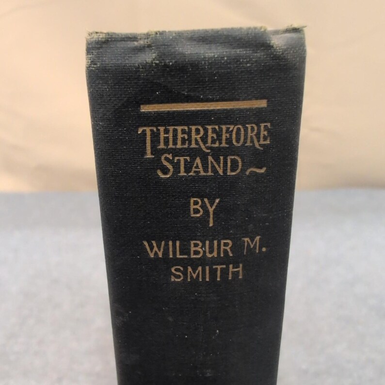 Therefore Stand Wilbur M Smith 1945 Christian Apologetics Moody Press Hardcover image 2