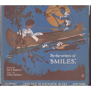 Partituras antigas dos autores de Smiles: Lee S Roberts, Jerome H Remick e Co. imagem 1