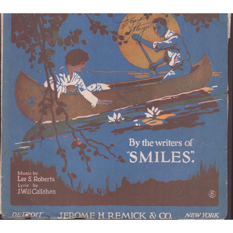 Partituras antigas dos autores de Smiles: Lee S Roberts, Jerome H Remick e Co. imagem 1