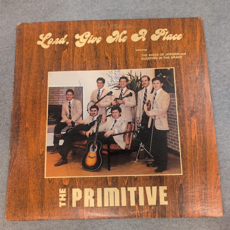 The Primitive Lord Give Me A Place Signed Vinyl LP Gospel Bluegrass Record image 1
