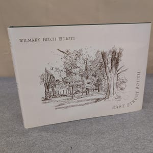 East Street South Wilmary Hitch Elliott Signed 1975 Talladega Alabama History image 1