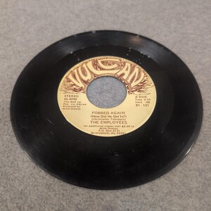 Los empleados engañados de nuevo El ajetreo de Atlanta Vulcan 81-121 Disco de vinilo de 45 RPM imagen 3