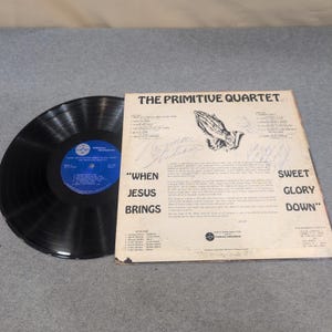 The Primitive Quartet When Jesus Brings Sweet Glory Down Vinyl LP Signed RS-149 image 4