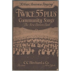 Deux fois 55 ans et plus - Chansons de la communauté - Le nouveau livre brun - Édition vocale CC Birchard image 1