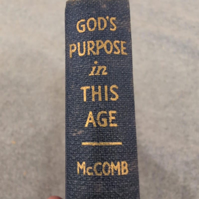 El propósito de Dios en esta era John Hess McComb 1941 Tapa dura imagen 1