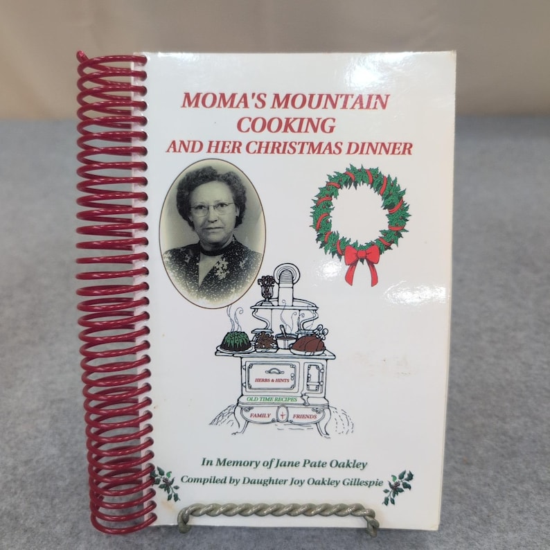 Moma's Mountain Cooking and Her Christmas Dinner Joy Oakley Gillespie Signed VG+ image 1