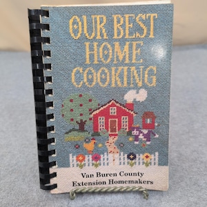 Our Best Home Cooking Van Buren County, Arkansas Extension Homemakers Cookbook image 1