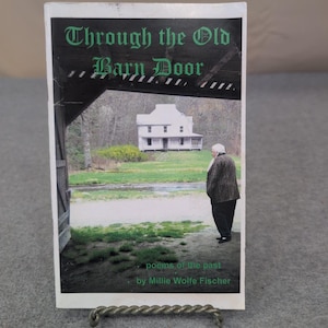 Through the Old Barn Door Millie Wolfe Fischer Signed Poetry Book Cataloochee NC image 1
