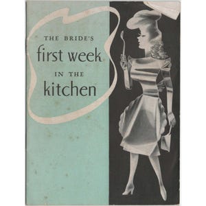 Libro de cocina Vintage Mirror: La primera semana de la novia en la cocina (folleto A-198 B) imagen 1