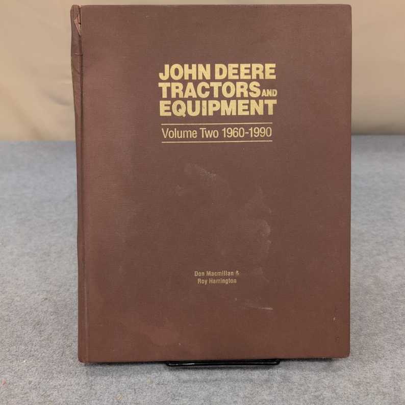 John Deere Traktoren und Ausrüstung Band Zwei 1960-1990 Macmillan Harrington ASAE Bild 1