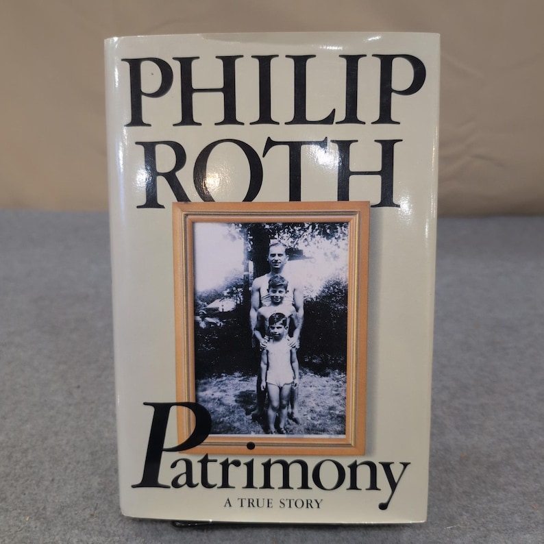 Patrimony A True Story Philip Roth First Edition Hardcover Memoir 1991 image 1