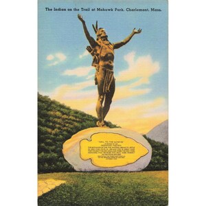 Vintage Hail to the Sunrise Mohawk Indian Statue Postcard Charlemont MA Tichnor image 1