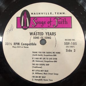The Sons of Song Wasted Years Gospel Vinyl LP Songs of Faith SOF-105 Nashville image 4