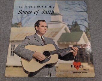 Country Boy Eddy Songs of Faith Vinyl LP Heart Records Gospel Religious 33 RPM