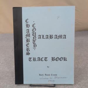 Libro de tratados del condado de Chambers, Alabama, 1984, Ruth Royal Crump, primera edición, historia imagen 1