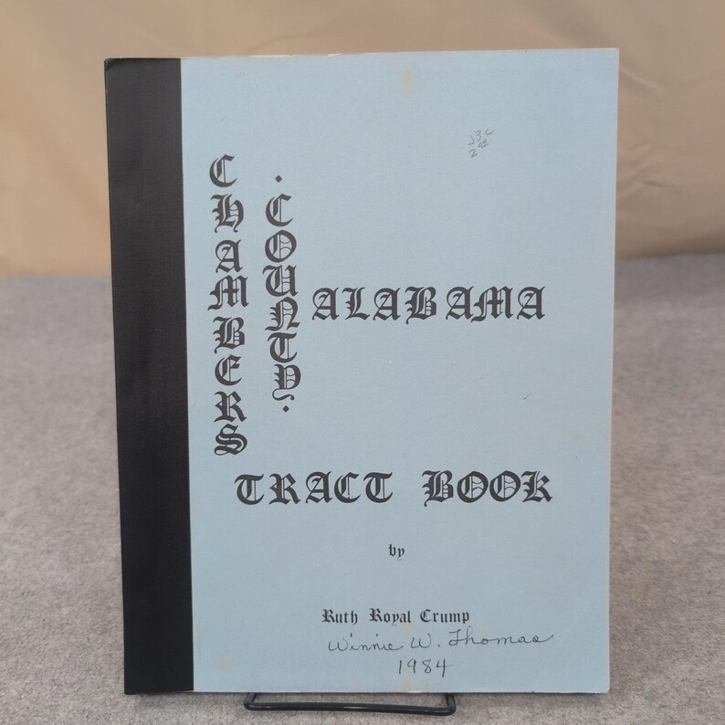 Libro de tratados del condado de Chambers, Alabama, 1984, Ruth Royal Crump, primera edición, historia imagen 1