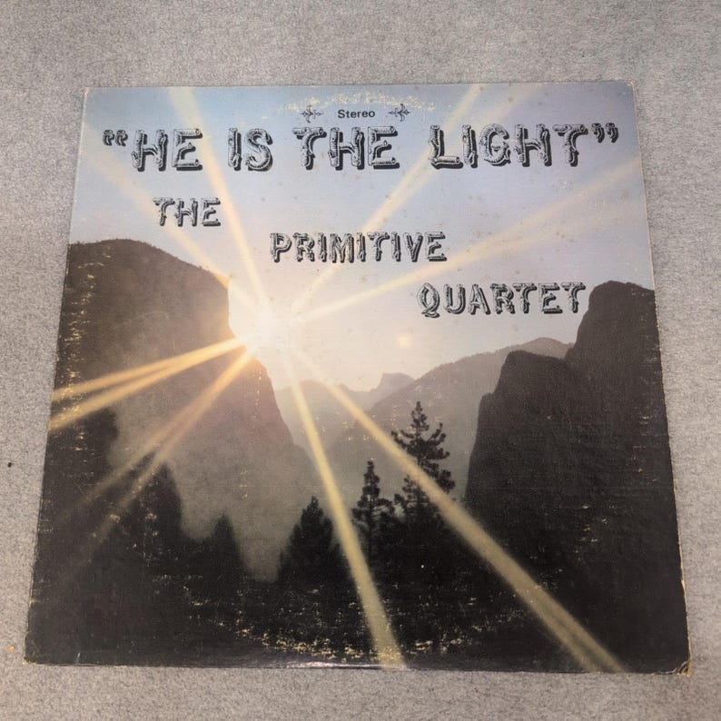 The Primitive Quartet He Is The Light LP de Vinil Gospel Pisgah Records RS-161 imagem 1