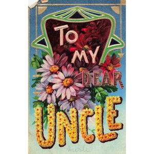 Antique To My Dear Uncle Floral Embossed Postcard Series 1660 Printed in Germany image 1