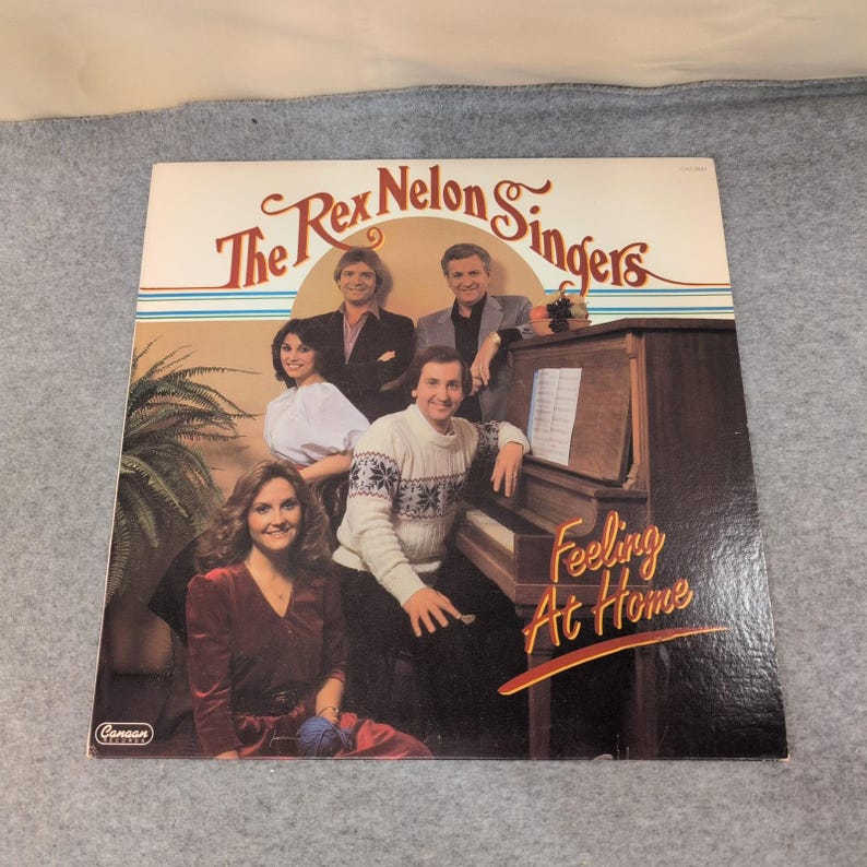 The Rex Nelon Singers Feeling At Home Vinyl LP 1982 Canaan Records CAS-9884 image 1