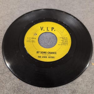 The Lewis Sisters He's An Oddball By Some Chance 45 RPM V.I.P. 25018 Motown 1965 image 3