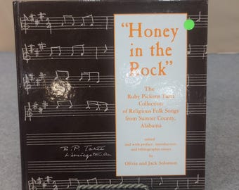 Honey in the Rock Ruby Pickens Tartt Folk Songs Signed Olivia Jack Solomon 1991