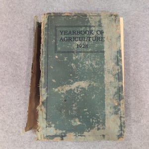 1928 Yearbook of Agriculture USDA Hardcover Antique Reference Book 260427 image 1