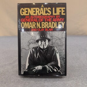 A Generals Life Omar N Bradley Autobiography First Edition Hardcover 1983 WWII image 1