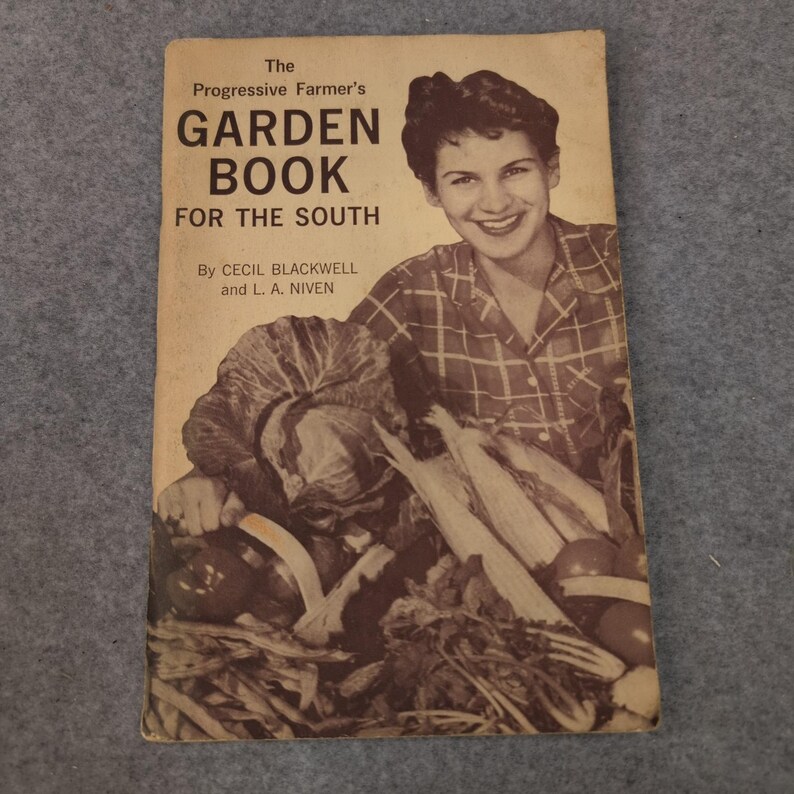 Vintage 1961 The Progressive Farmers Garden Book For The South *Scarce* image 1