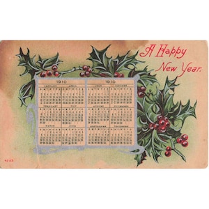 Vintage 1910 New Year Calendar Postcard Holly Berries Divided Back RPPC image 1