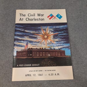 The Civil War At Charleston Post-Courier Booklet Wilcox Ripley 1997 19th Ed image 1