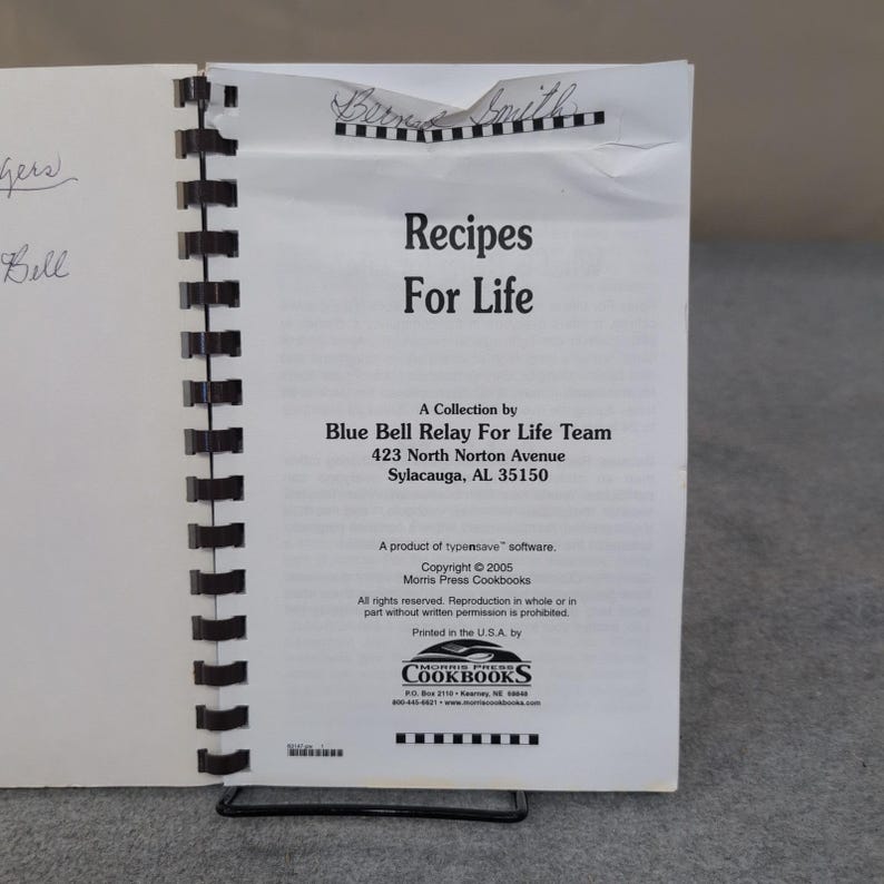 Recipes for Life Blue Bell Relay For Life Team Alabama Community Cookbook 2005 image 2