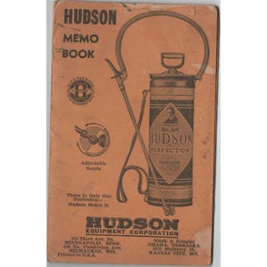Vintage Hudson Equipment Corporation Memo Book Advertising Perfection Sprayer G image 1