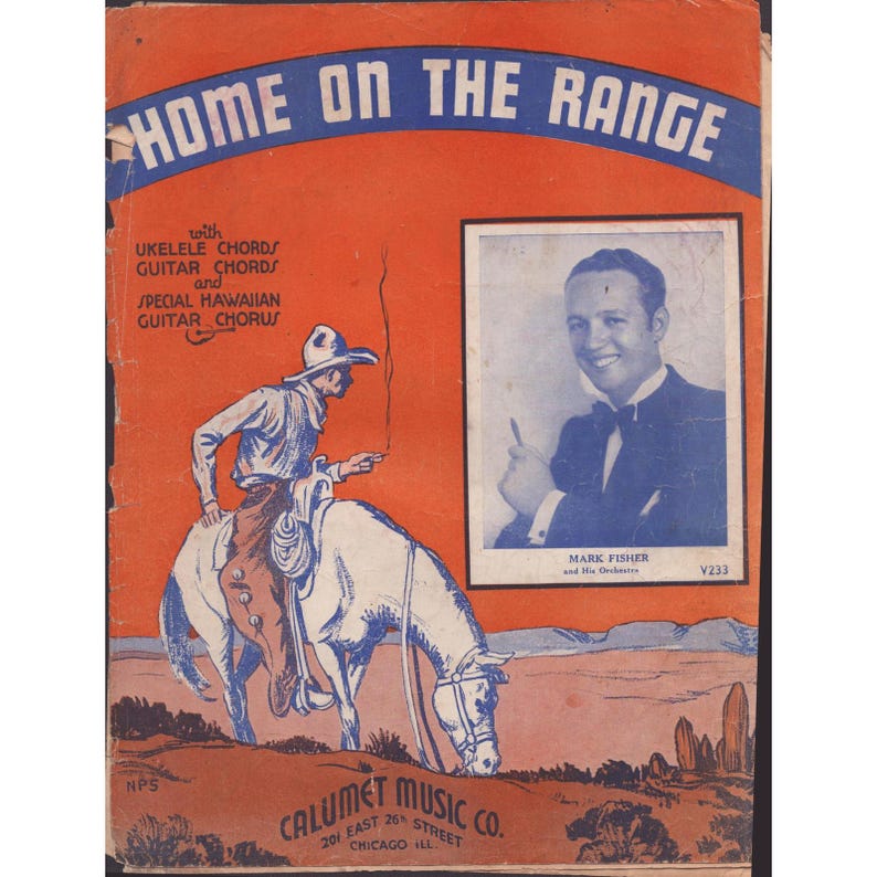 Vintage Home On The Range Sheet Music Calumet Music Co Mark Fisher Orchestra image 1