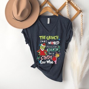 In A World Full Of Grinches Be A Cindy Lou Who Shirt, Grinch Christmas Tee, Funny Xmas Shirt, Grinchmas T-Shirt, Family Christmas Tee