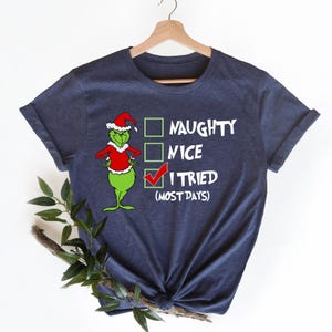 Funny Santa Grinch Tee, Xmas T-Shirt, Grinch Christmas Shirt, Funny Christmas Crewneck, Grinchmas T-Shirt, Family Christmas Tee, Naughty Tee
