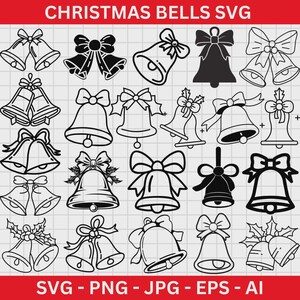 May include: A collection of Christmas bell designs in black and white. The image features various bell illustrations with bows and holly accents. Text at the top reads "CHRISTMAS BELLS SVG" and at the bottom "SVG - PNG - JPG - EPS - AI".