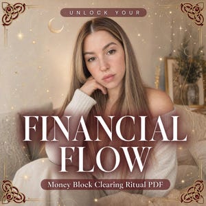 Unlock Your Financial Flow | Money Block Clearing Ritual PDF | Release Limiting Beliefs & Attract Abundance