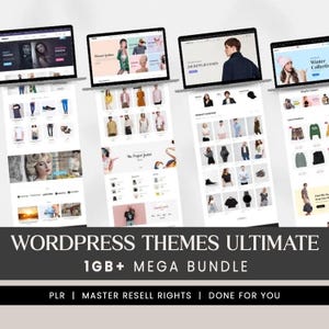 May include: Four laptops displaying e-commerce website designs. The websites showcase clothing and accessories. The text on the image reads "WORDPRESS THEMES ULTIMATE 1GB+ MEGA BUNDLE" and "PLR | MASTER RESELL RIGHTS | DONE FOR YOU."
