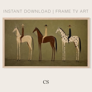 May include: A digital art print for a frame TV featuring three riders on horses against a muted olive green background. The text INSTANT DOWNLOAD | FRAME TV ART appears at the top, and the letters CS are centered at the bottom of the image.