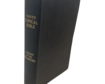 Nave's Topical Bible Digest of Holy Scriptures Reference Guide Study Black