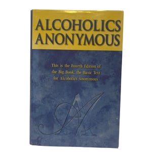 Alcoholics Anonymous 2001 Fourth Edition Hardcover / SHB