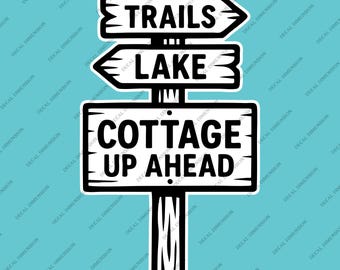Cottage Up Ahead – Camping Signpost Car Decal