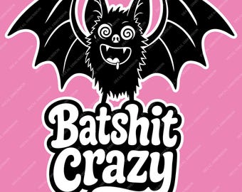 Batshit Crazy Bat Decal – Funny Car Sticker