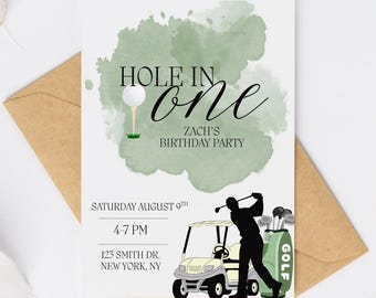May include: A golf-themed birthday party invitation with the text "HOLE IN ONE" and "ZACH'S BIRTHDAY PARTY". The invitation features a golf ball on a tee, a golf cart, and a golfer silhouette. The invitation is on a white background with a green watercolor design and a brown envelope.