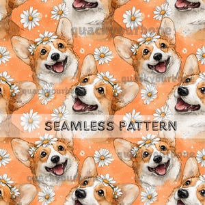 May include: Seamless pattern featuring smiling corgi dogs wearing daisy flower crowns on an orange background. The pattern includes the text "SEAMLESS PATTERN". The corgis have brown and white fur.