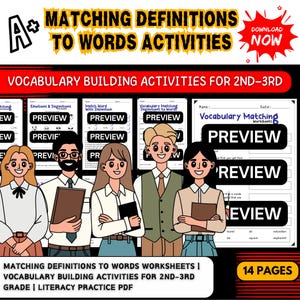 May include: Educational worksheet set titled "Matching Definitions to Words Activities" for 2nd-3rd grade. The image features cartoon illustrations of students and the text "PREVIEW" on several worksheets. Includes "Vocabulary Matching Worksheets" and "14 Pages".