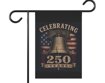 Celebrating 250 Years Liberty Bell garden flag | Garden Banner