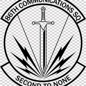 May include: Black and white emblem featuring a sword at the center, surrounded by a circular border with the text "86TH COMMUNICATIONS SQ" at the top and "SECOND TO NONE" at the bottom. Lightning bolts and lines radiate from the sword.
