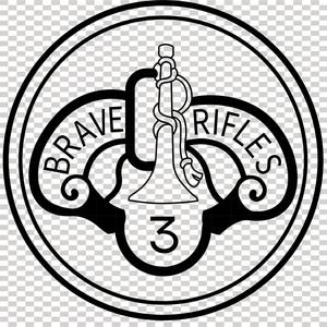 May include: A black and white emblem with the words "BRAVE RIFLES" in a circular design. A central bugle with the number "3" at the bottom. The design is enclosed within a double circular border.